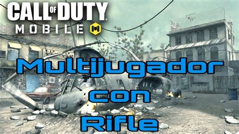 CALL OF DUTY MOBILE MULTIJUGADOR FRANCOTIRADOR GILHIL507 YouTube