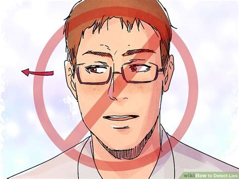 Ways To Detect Lies Wikihow