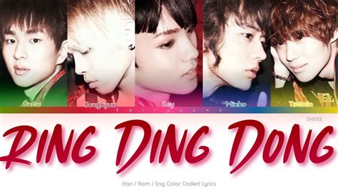 Shinee 샤이니 Ring Ding Dong Color Coded Lyrics Hanromeng Youtube