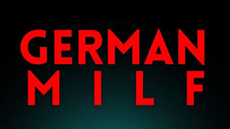 Learn How To Pronounce German Milf Correctly Slang Pronunciation