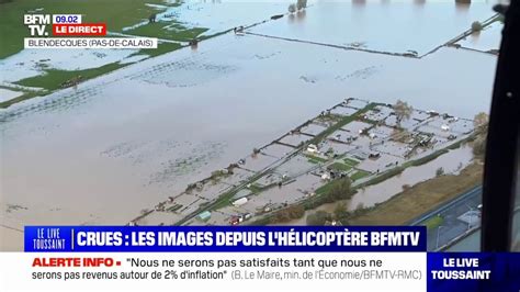 Pas De Calais Les Images Impressionnantes Des Crues Depuis L