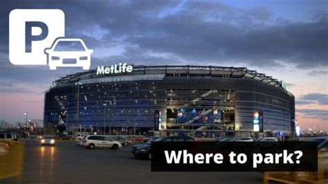 Metlife Stadium Parking Guide Tips Maps And Deals