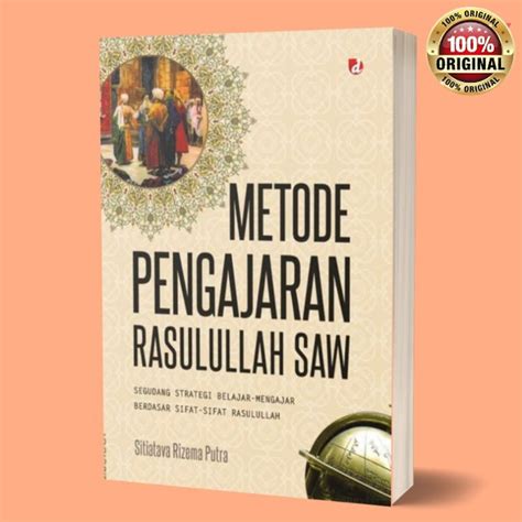 Jual Buku Metode Pengajaran Rasulullah SAW Parenting Islam Pendidikan