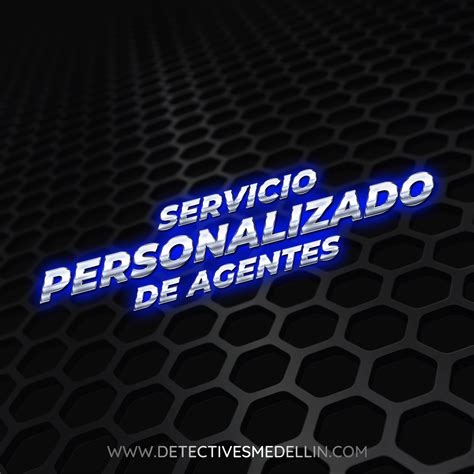 Servicios Personalizados De Agente Detectives Medellin