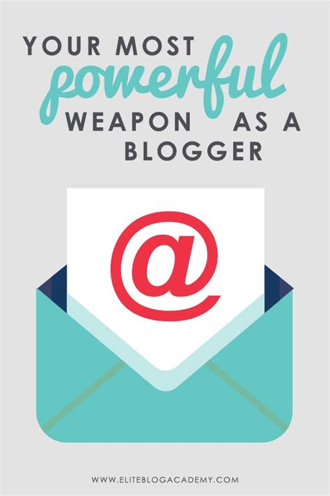 Your Most Powerful Weapon As A Blogger Elite Blog Academy