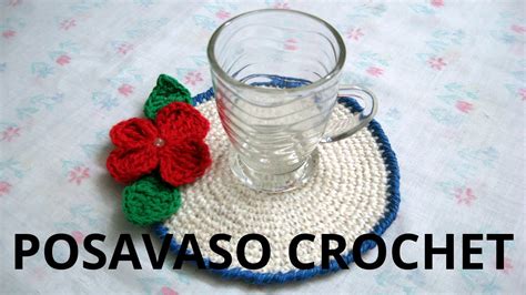 Como Hacer Posa Vasos En Tejido Crochet Tutorial Paso A Paso YouTube