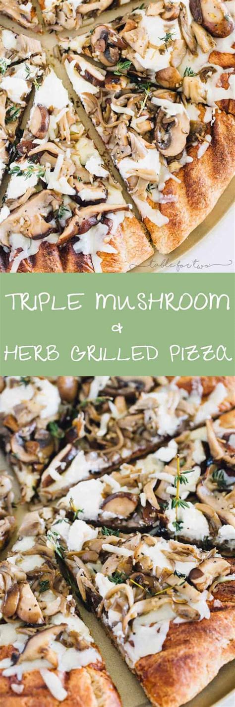 Triple Mushroom And Herb Grilled Pizza Mushroom Lovers Pizza