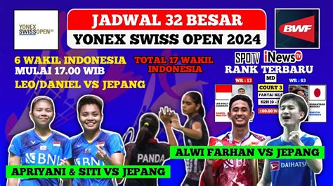 Jadwal Terbaru Lagi Swiss Open 2024 Hari Ini Day 1 R32 APRI SITI Vs