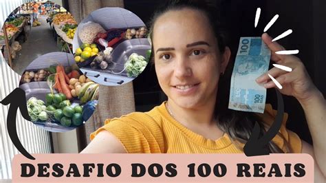 DESAFIO DOS 100 REAIS O QUE CONSEGUIR COMPRAR NA FEIRINHA DE FRUTAS