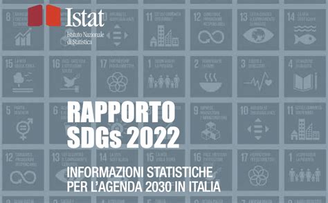 Rapporto Istat Sugli Obiettivi Di Sviluppo Sostenibile Dell Agenda