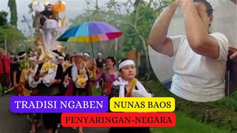 Full Proses Upacara Di Bali Nunas Baos Ngaben Budaya Tradisi