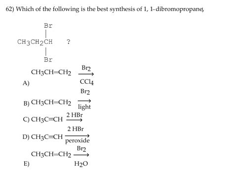 SOLVED: Which of the following is the best synthesis of 1,1 ...