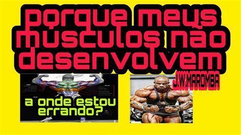 Como Fazer Para Ganhar Mais Volume Muscular YouTube