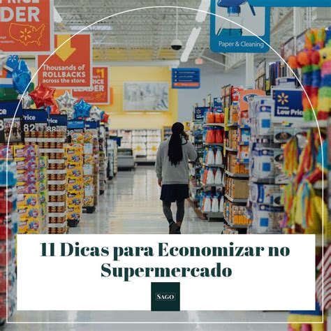 Dicas Infal Veis Para Economizar No Supermercado