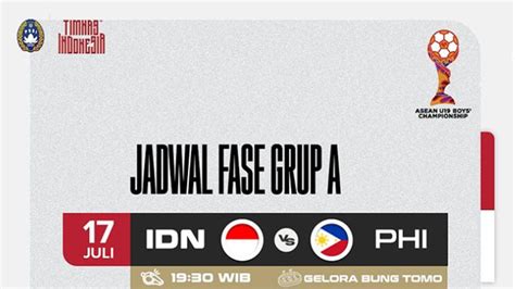 Jadwal Dan Link Siaran Langsung Timnas Indonesia Vs Filipina Laga