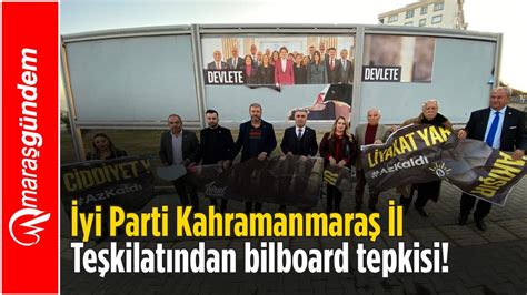 Yi Parti Kahramanmara Il Te Kilat Ndan Bilboard Tepkisi Youtube