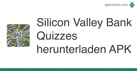 Silicon Valley Bank Quizzes Apk Android App Kostenloser Download