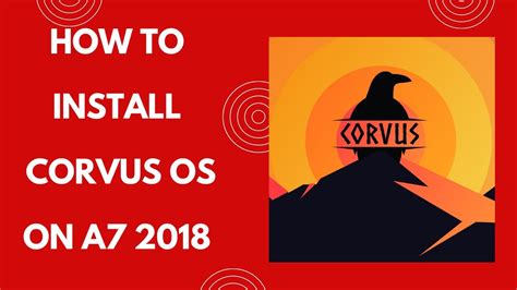 How To Install Corvus Os On A Best Gaming And Customizable Gsi