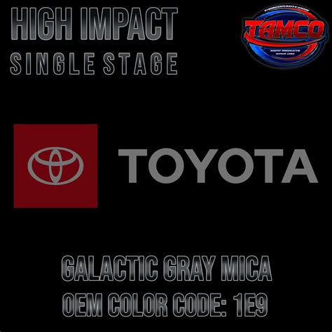 Toyota Galactic Gray Mica 1e9 2003 2009 Oem High Impact Single