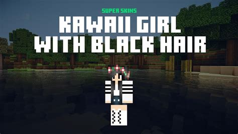 Amazing Kawaii Girl With Black Hair Minecraft Skin 👾 Download And