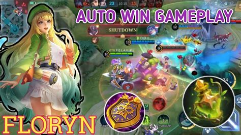 Auto Win Gameplay Floryn Build Top Global Floryn Mlbb Youtube