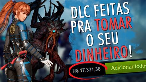 Dlcs Feitas Para Pegar Sua Grana E São Mais Caras Que O Jogo Youtube