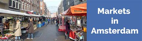 Amsterdam Markets Guide