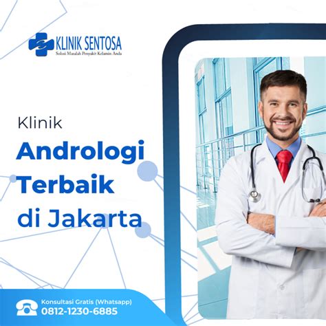 Klinik Spesialis Andrologi Terbaik Di Jakarta Klinik Utama Sentosa