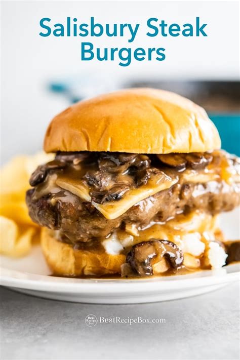 Salisbury Steak Burgers Recipe with Best Gravy | Best Recipe Box