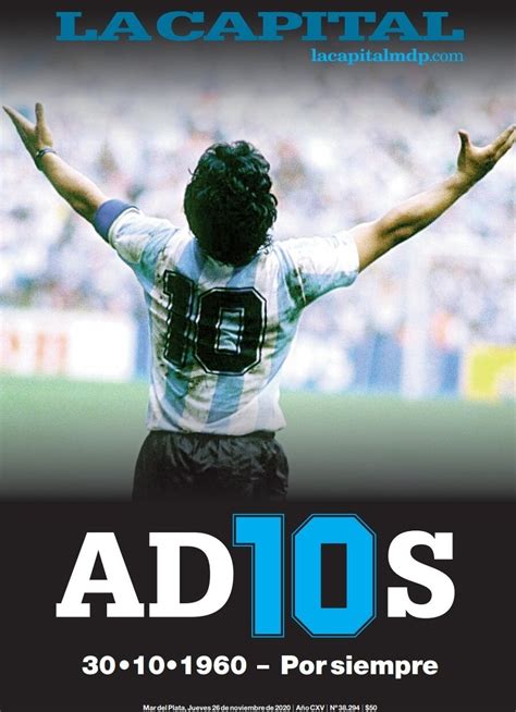 Muere Maradona Las portadas del adiós de Maradona homenaje mundial