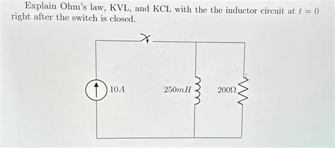 Solved Explain Ohms Law Kvl ﻿and Kcl With The The