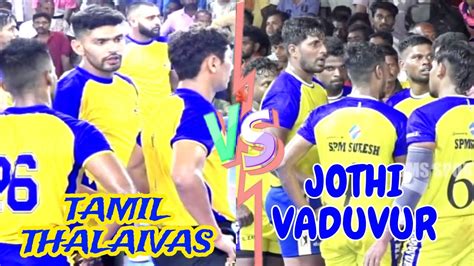 League Jothi Vaduvur Vs Tamil Thalaivas Kattakudi Thiruvarur South