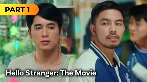 Hello Stranger The Movie FULL MOVIE Part 1 Tony Labrusca JC