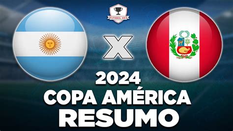 Argentina X Peru Ao Vivo Copa AmÉrica 2024 3ª Rodada NarraÇÃo