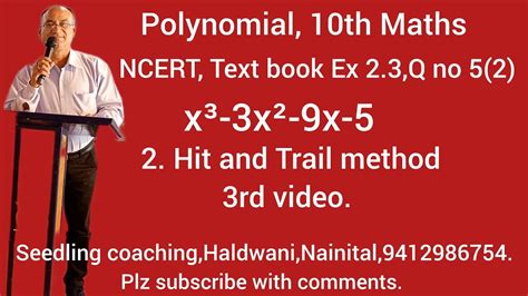 Polynomial 9th Maths Ncert Text Book Ex 2 3 Q No 5 2 X³ 3x² 9x 5 By