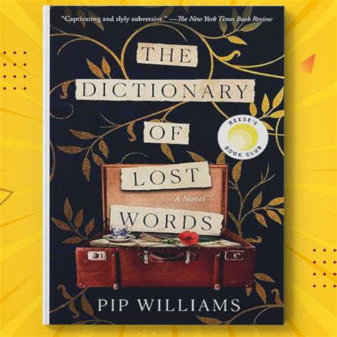 The Dictionary Of Lost Words By Pip Williams Inspire Uplift