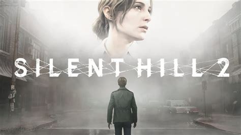 The Remake Of Silent Hill 2 Is Almost Ready For Release Developers