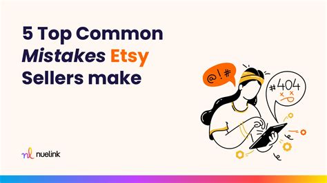 Top Common Mistakes Etsy Sellers Make In