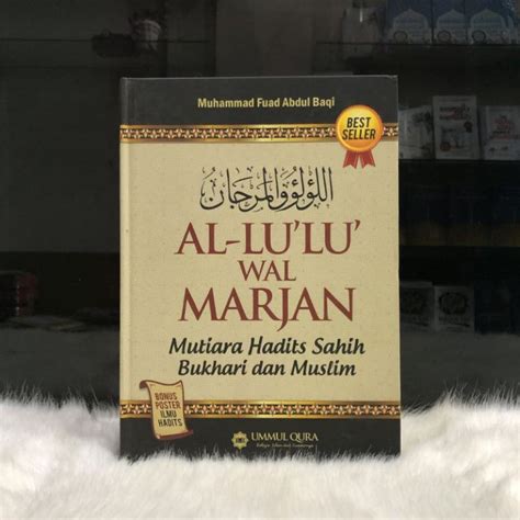 Jual Buku AL LULU WAL MARJAN Mutiara Hadits Sahih Bukhori Muslim