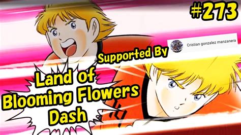 Captain Tsubasa Skill Land Of Blooming Flowers Dash Stijn Kluivoort