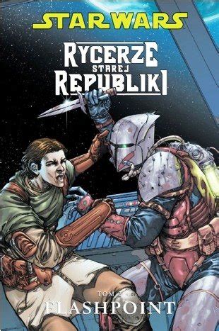 Flashpoint Star Wars Rycerze Starej Republiki Tom Miller John