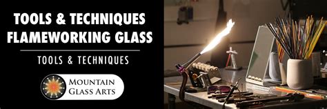 Flameworking And Lampworking 101 A Guide To Working With Borosilicate And Soft Glass