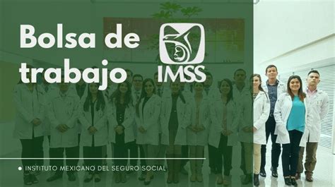 Consulta La Bolsa De Trabajo Del IMSS IMSS