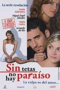 Sin Tetas No Hay Paraíso 1ª Temporada Digipack 4 Dvd Import