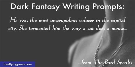 Dark Fantasy Romance Writing Prompts From Ella Bandita And The Wanderer Writing Prompts