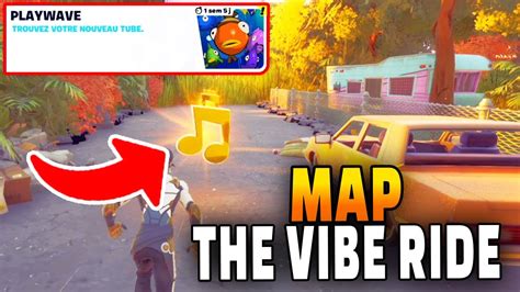 OBTENIR DES NOTES DE MUSIQUE Dans La Map The VIBE RIDE Sur Fortnite