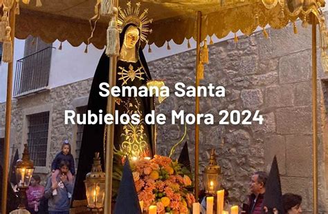 Semana Santa Rubielos De Mora Turismo En Teruel