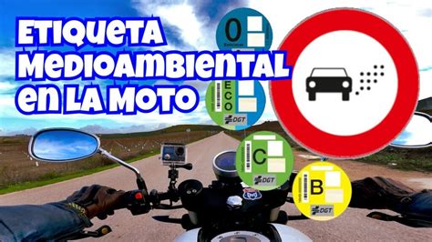 C Mo Identificar El Distintivo Ambiental De Tu Moto