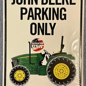 John Deere Parking Sign Choice Etsy