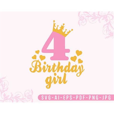 birthday girl svg birthday svg birthday number svg bi inspire